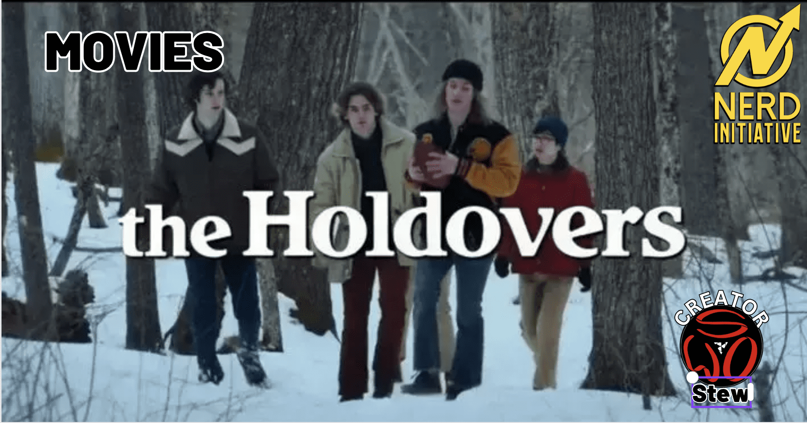 The Holdovers Review NERD INITIATIVE